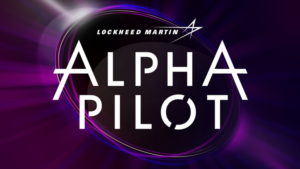 AlphaPilot人工智能无人机大赛与洛克希德·马丁公司(Lockheed Martin)联手，将人才众包